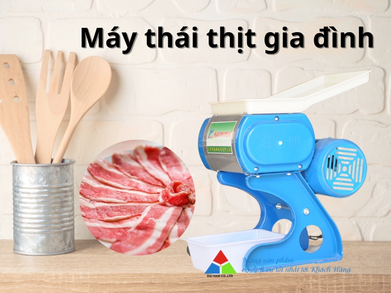 Máy Thái Thịt Gia đình